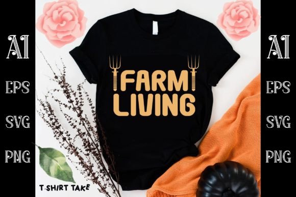 Farm Living Graphics and T-Shirt Designs Review