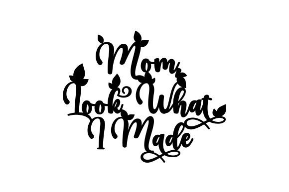 Mom, Look What I Made - Quote Crafts and Quotes Review