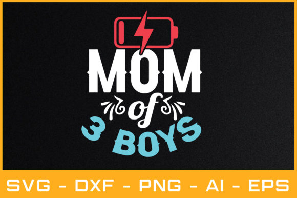 MOM of 3 BOYS SVG: Graphics and Crafts Review