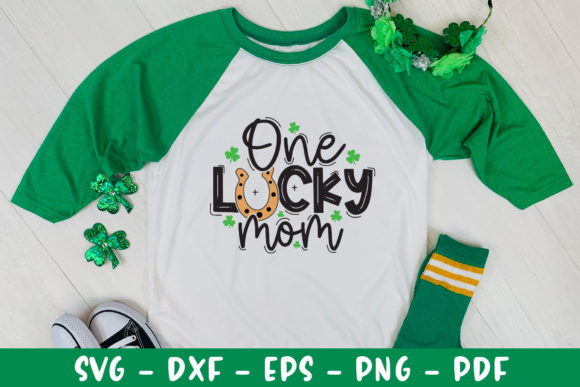 One Lucky Mom - Saint Patrick s Day SVG Graphics and Crafts